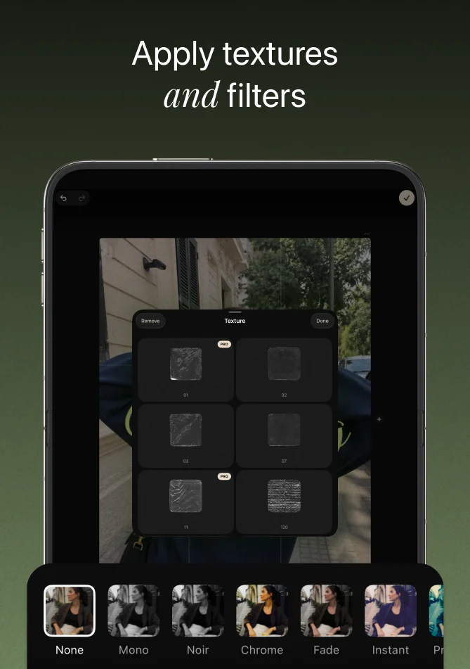 Apply textures and photo filters.